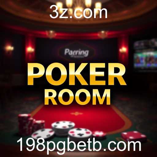 Descubra a Emoção do Poker Room no Site de Apostas 198 pg bet